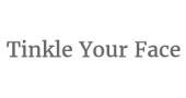Tinkle Your Face Promo Code