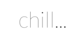 Chill... Promo Code