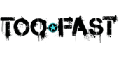 Too Fast Promo Code